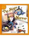 The Magic Mirror 會魔法的鏡子