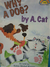 Why a dog?by A. cat